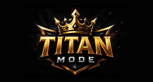 Titan Mode